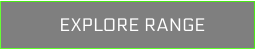 EXPLORE RANGE