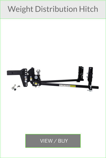 VIEW / BUY  Weight Distribution Hitch